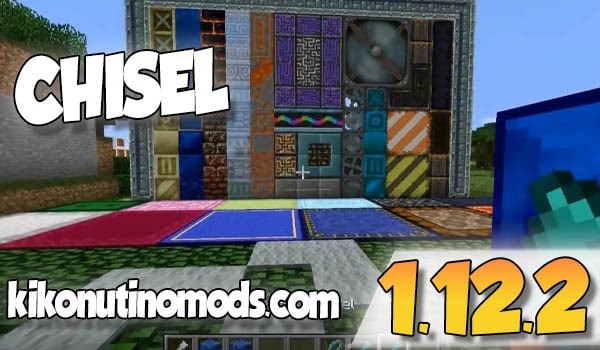 Chisel mod Minecraft 1.12.2