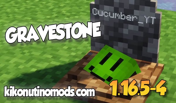 Gravestone mod Minecraft 1.16.5 1.16.4