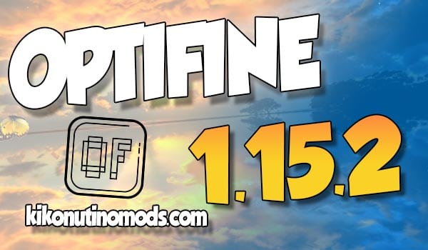 Descargar Optifine 1.15.2 Minecraft