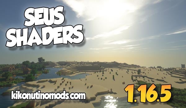 Seus-Shaders-Minecraft-1.16.5