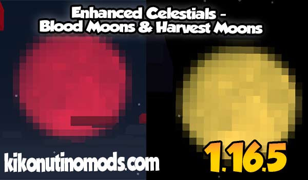 Enhanced Celestials Blood Moons Harvest Moons Mod Para Minecraft 1 16 5 Y 1 16 4