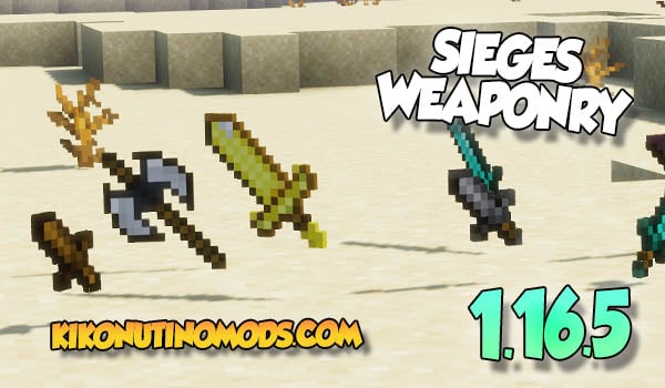 Sieges Weaponry Mod Minecraft 1.16.5