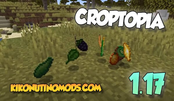 Croptopia Mod para Minecraft 1.17