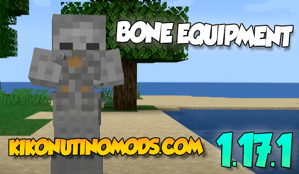 Bone Equipment mod para Minecraft 1.17.1