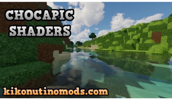 Chocapic-Shaders-para-minecraft-1-17-1-descargar-gratis-en-español