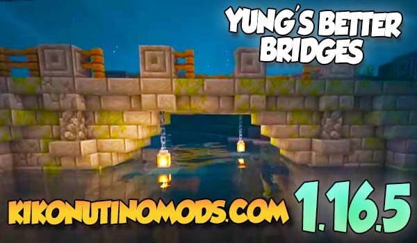 Yungs Better Bridges Mod para Minecraft 1.16.5