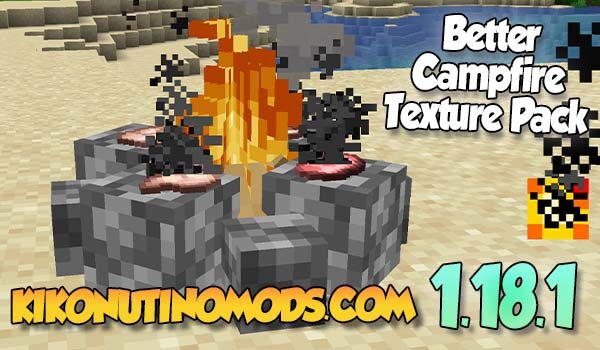 Better campfire texture pack para minecraft 1.18.1