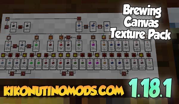 Brewing canvas texture pack para minecraft 1.18.1