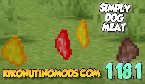Simply Dog Meat mod para Minecraft 1.18.1