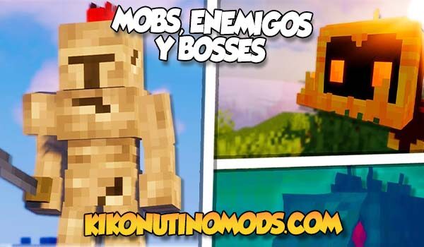 mods de enemigos mobs y bosses