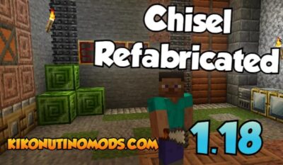 Chisel Refabricated Mod para Minecraft 1.18.2
