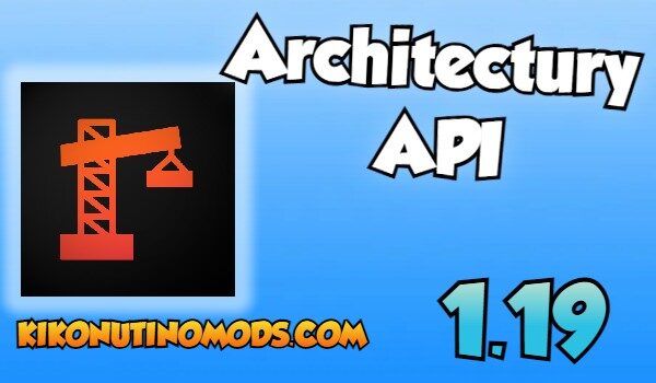 Architektur API mod minecraft 1.19