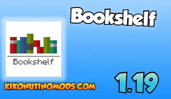 Bookshelf mod minecraft 1.19