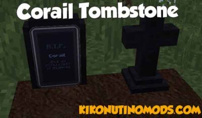Corail Tombstone Mod Para Minecraft 1.18.2