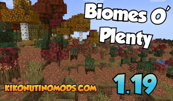 Biomas O' Plenty Mod 0
