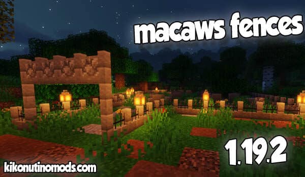 macaws fences and walls mod