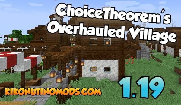ChoiceTheorem's Overhauled Village 0