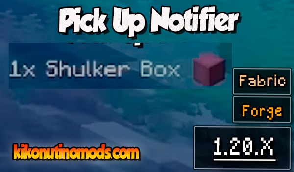 11_Pick Up notifier Mod Minecraft 1.20.2