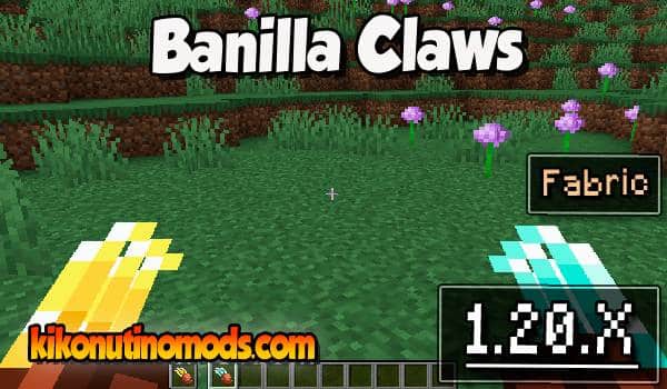Banilla Claws Mod para Minecraft 1.20.2