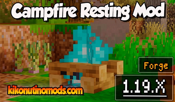 Campfire Resting Mod para Minecraft 1.19