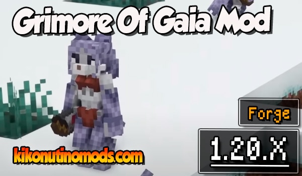 Grimore of Gaia Mod para Minecraft 1.19