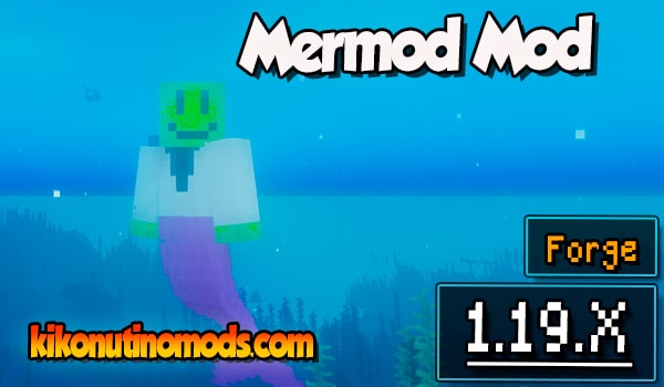 Mermod Mod para Minecraft 1.19