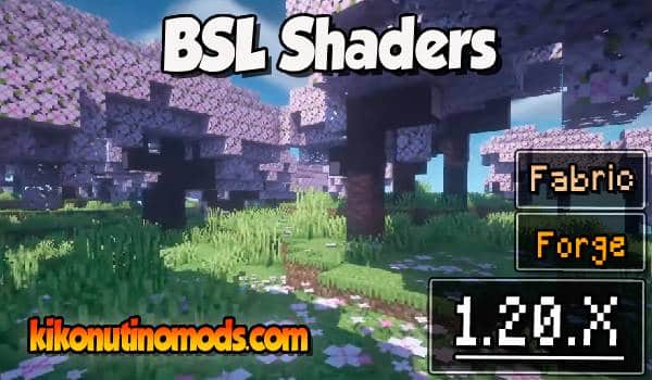 BSL SHADERS para Minecraft 1.20