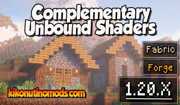 COMPLEMENTARY UNBOUND SHADERS para Minecraft 1.20