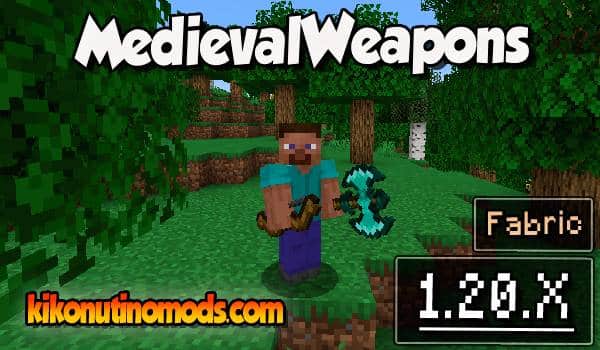 MedievalWeapons Mod para Minecraft 1.20