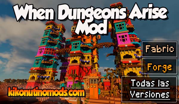 When Dungeons Arise mod Minecraft para todas las versiones Descargar