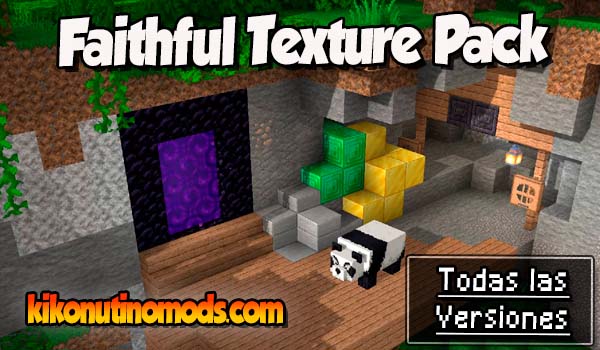 Faithful texture pack Minecraft para todas las versiones Descargar