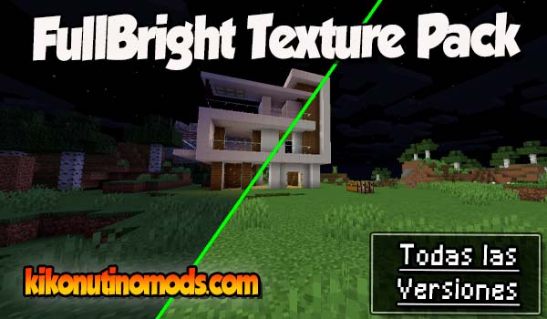 FullBright texture pack Minecraft para todas las versiones Descargar