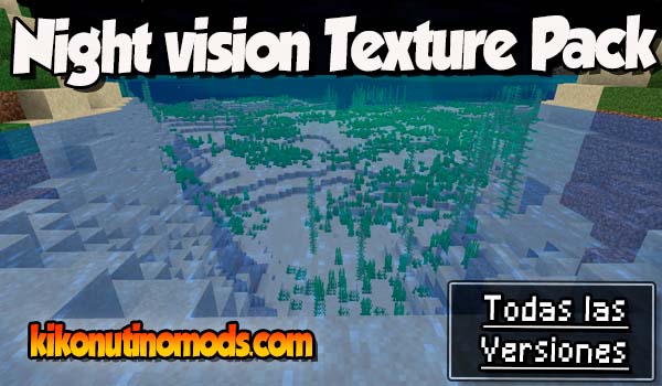 Night vision texture pack Minecraft para todas las versiones Descargar