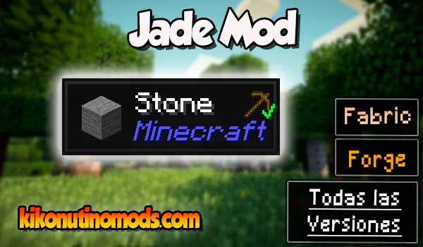 Jade mod Minecraft para todas las versiones Descargar