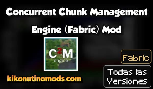 Concurrent Chunk Management Engine (Fabric) Mod