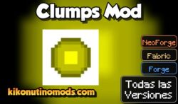 Clumps Mod