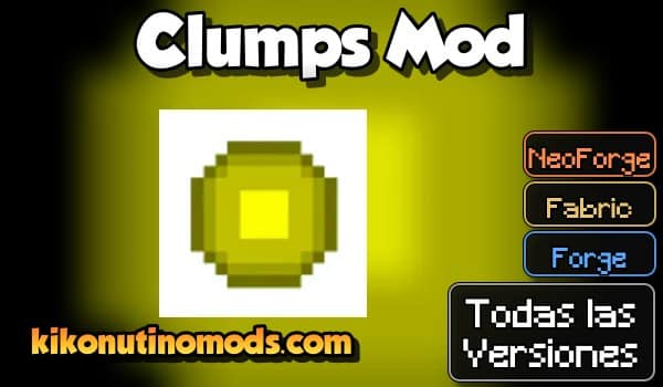 Clumps Mod