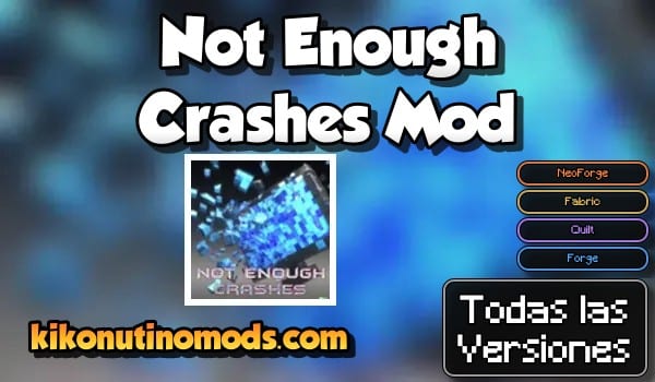 Not Enough Crashes Mod