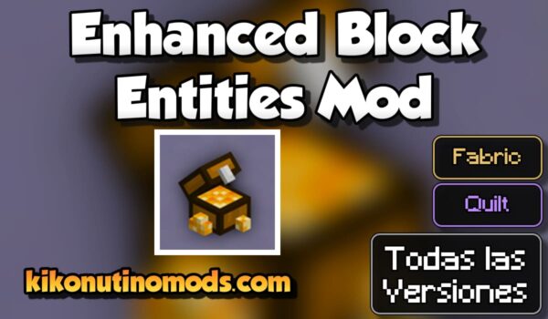 Enhanced Block Entities Mod