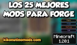 LOS 25 MEJORES MODS PARA FORGE