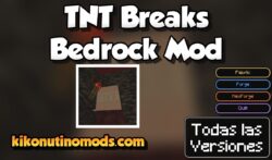 TNT Breaks Bedrock Mod