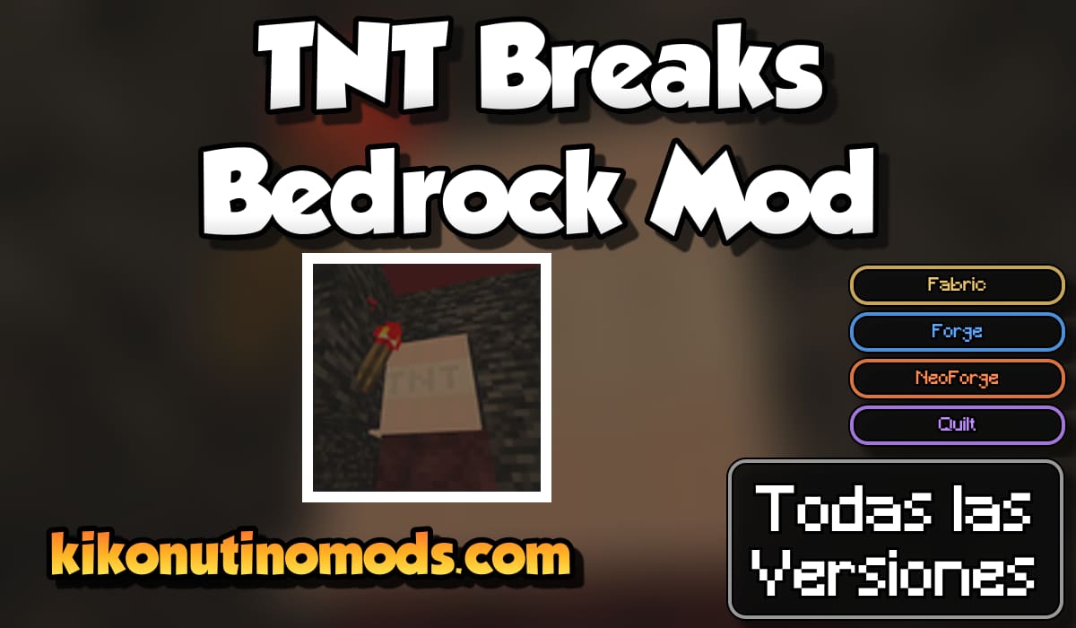 TNT Breaks Bedrock Mod